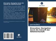 Обложка Binovation: Navigation durch die Zukunft der Abfallwirtschaft