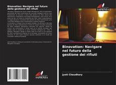 Capa do livro de Binovation: Navigare nel futuro della gestione dei rifiuti 