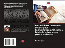 Buchcover von Efficacité des protocoles utilisés pour l'alimentation artificielle à l'aide de préparations pour nourrissons