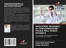 MARCATORI MICROBICI DI CONTAMINAZIONE FECALE NELL'ACQUA POTABILE kitap kapağı