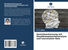 Bookcover of Gesichtserkennung mit Hauptkomponentenanalyse und neuronalem Netz