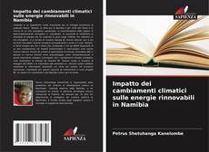 Impatto dei cambiamenti climatici sulle energie rinnovabili in Namibia kitap kapağı