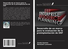 Bookcover of Desarrollo de un marco para la evaluación de la preimplantación de ERP