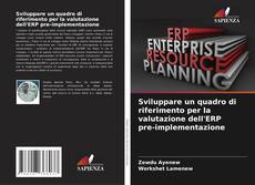 Buchcover von Sviluppare un quadro di riferimento per la valutazione dell'ERP pre-implementazione