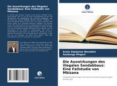 Buchcover von Die Auswirkungen des illegalen Sandabbaus: Eine Fallstudie von Mbizana