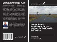 Buchcover von Evaluación Del Rendimiento De Las Medidas De Pacificación Del Tráfico