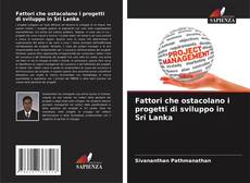 Bookcover of Fattori che ostacolano i progetti di sviluppo in Sri Lanka