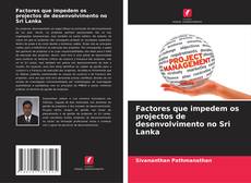 Bookcover of Factores que impedem os projectos de desenvolvimento no Sri Lanka