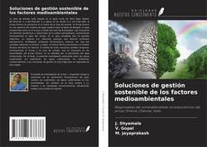 Capa do livro de Soluciones de gestión sostenible de los factores medioambientales 