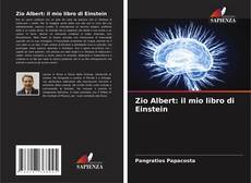 Capa do livro de Zio Albert: il mio libro di Einstein 