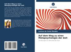 Buchcover von Auf dem Weg zu einer Metapsychologie der Zeit