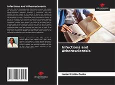 Bookcover of Infections and Atherosclerosis