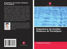 Buchcover von Engenharia de tecidos: Mudança de Paradigma