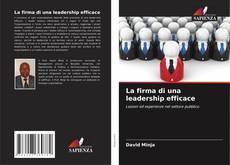 Buchcover von La firma di una leadership efficace