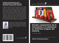 Buchcover von Estudio comparativo de la monosemia y la polisemia en distintas lenguas del sistema