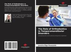 Buchcover von The Role of Orthodontics in Temporomandibular Disorders
