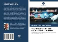 Buchcover von TECHNOLOGIE IN DER RECHTSSTAATLICHKEIT