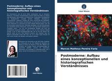 Portada del libro de Postmoderne: Aufbau eines konzeptionellen und historiografischen Verständnisses