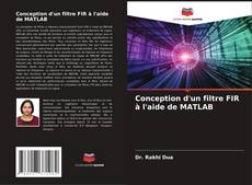 Buchcover von Conception d'un filtre FIR à l'aide de MATLAB
