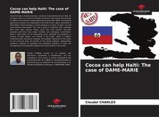 Capa do livro de Cocoa can help Haiti: The case of DAME-MARIE 