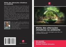 Bookcover of Efeito das alterações climáticas no ambiente