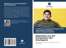 Bookcover of Adipositas aus der Perspektive des Schulsports