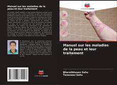 Buchcover von Manuel sur les maladies de la peau et leur traitement