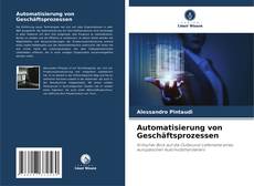 Automatisierung von Geschäftsprozessen kitap kapağı