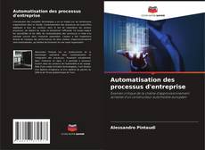 Buchcover von Automatisation des processus d'entreprise