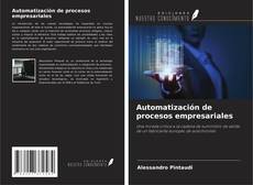 Automatización de procesos empresariales kitap kapağı