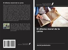 Buchcover von El dilema moral de la carne