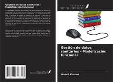 Gestión de datos sanitarios - Modelización funcional kitap kapağı