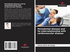 Buchcover von Periodontal disease and its interrelationship with cardiovascular disease
