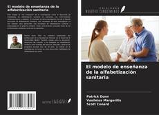 Bookcover of El modelo de enseñanza de la alfabetización sanitaria