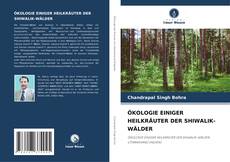 Portada del libro de ÖKOLOGIE EINIGER HEILKRÄUTER DER SHIWALIK-WÄLDER