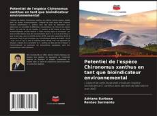 Capa do livro de Potentiel de l'espèce Chironomus xanthus en tant que bioindicateur environnemental 