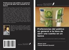 Buchcover von Preferencias del público en general a la hora de abrir una cuenta en un banco