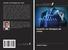 Buchcover von Invertir en tiempos de crisis