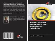 Portada del libro de Diritti di proprietà intellettuale e sport professionistici statunitensi