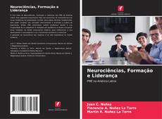 Bookcover of Neurociências, Formação e Liderança