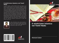 Portada del libro de Il misticismo islamico nel Tamil Nadu