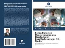 Buchcover von Behandlung von Stromatumoren des Eierstocks im Geschlechtsstrang; NCI-Studie