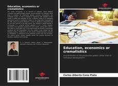 Education, economics or crematistics kitap kapağı