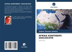 Bookcover of AFRIKA KONTINENT: GESCHICHTE