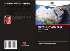 Buchcover von CONTINENT AFRICAIN : HISTOIRE