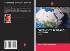 Borítókép a  CONTINENTE AFRICANO: HISTÓRIA - hoz