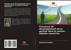 Capa do livro de Processus de développement de la gestion dans le secteur hôtelier mauricien 