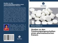 Capa do livro de Studien zu den Trocknungseigenschaften eines pharmazeutischen Pulvers 