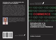 Introducción a la TECNOLOGÍA DEL COMERCIO ELECTRÓNICO kitap kapağı
