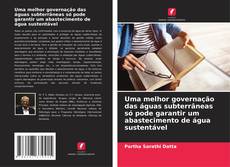 Borítókép a  Uma melhor governação das águas subterrâneas só pode garantir um abastecimento de água sustentável - hoz